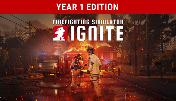 Firefighting Simulator: Ignite - Year 1 Edition