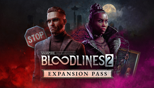 Vampire: The Masquerade® - Bloodlines™ 2 - Expansion Pass