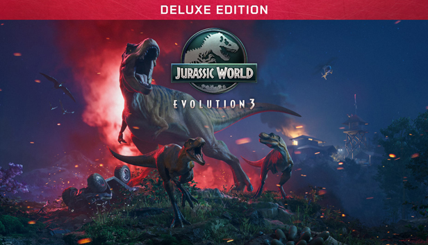 Jurassic World Evolution 3: Deluxe Edition