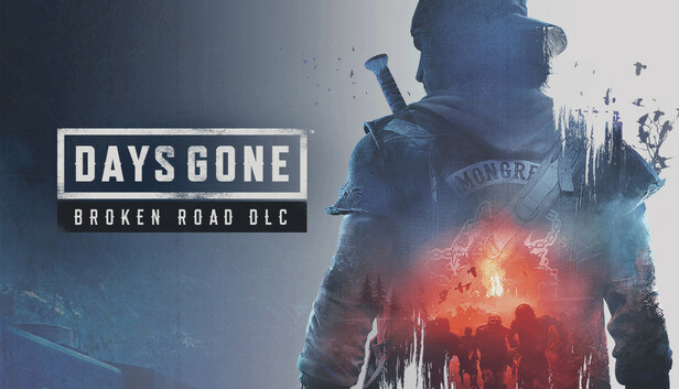 Days Gone - Broken Road DLC