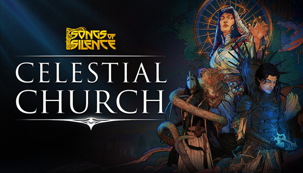 Songs of Silence - Celestial Church Expansion