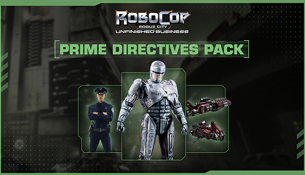 Robocop Rogue City - Unfinished Business -  Prime Directives Pack