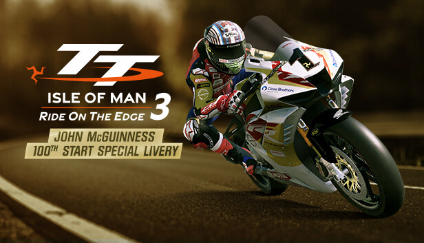 TT Isle Of Man: Ride on the Edge 3 - John McGuinness 100th Start Livery