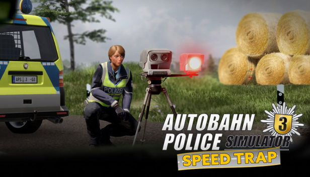 Autobahn Police Simulator 3 - Speed Trap