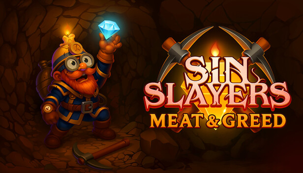 Sin Slayers: Meat & Greed